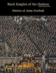 Black Knights Of The Hudson - History Of Army Football