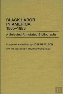 Bertrand.pt - Black Labor In America, 1865-1983