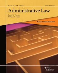 Black Letter Outline On Administrative Law