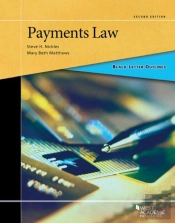 Black Letter Outline On Payments Law
