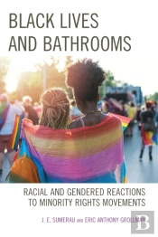 Black Lives And Bathrooms