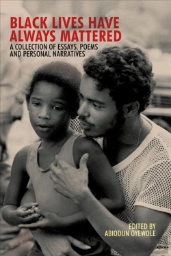 Bertrand.pt - Black Lives Have Always Mattered Â€“ A Collection Of Essays, Poems, And Personal Narratives