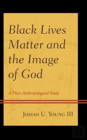 Black Lives Matter And The Image Of God