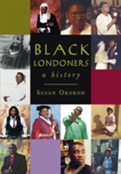 Black Londoners: A History