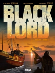Black Lord Tome 1 ; Somalie : Année 0