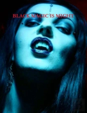 Black Magic Is Might