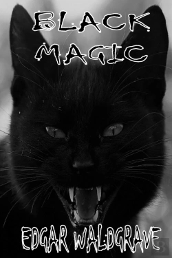 Bertrand.pt - Black Magic - The Witch Chronicles - Rise Of The Dark Witch High King - Book Two