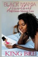 Black Mama Handbook