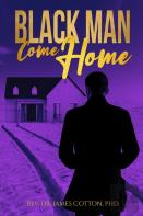 Black Man, Come Home