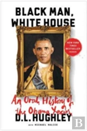 Black Man, White House