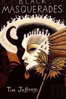Black Masquerades (Hardcover)