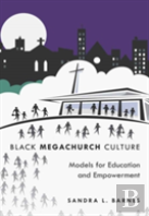 Black Megachurch Culture