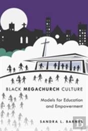 Black Megachurch Culture