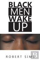 Black Men Wake Up