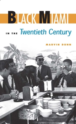 Bertrand.pt - Black Miami In The Twentieth Century