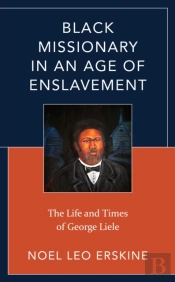 Black Missionary In An Age Of Enslavement