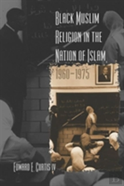 Bertrand.pt - Black Muslim Religion In The Nation Of Islam, 1960-1975