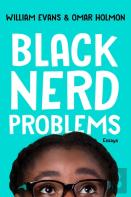 Black Nerd Problems