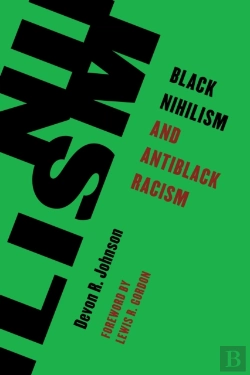 Bertrand.pt - Black Nihilism And Antiblack Racism