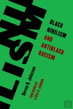 Bertrand.pt - Black Nihilism And Antiblack Racism