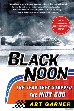 Bertrand.pt - Black Noon: The Year They Stopped The Indy 500