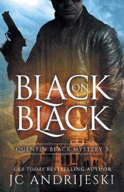Bertrand.pt - Black On Black (Quentin Black Mystery #3)
