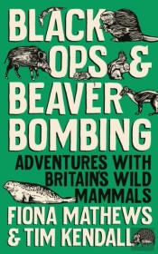 Black Ops And Beaver Bombing