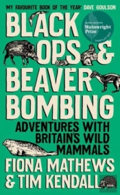 Black Ops And Beaver Bombing
