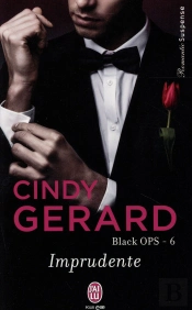 Black Ops T.6 ; Imprudente
