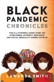 Black Pandemic Chronicles