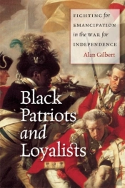 Black Patriots And Loyalists