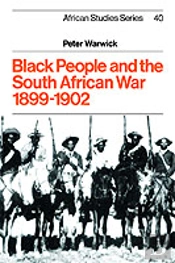 Black People And The South African War 1899â€“1902