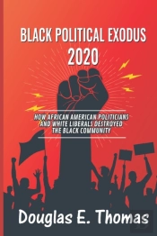 Black Political Exodus 2020