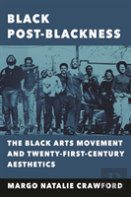Black Post-Blackness