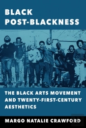 Black Post-Blackness