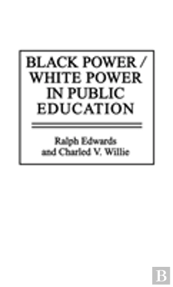 Bertrand.pt - Black Power/White Power In Public Education