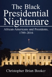 Black Presidential Nightmare