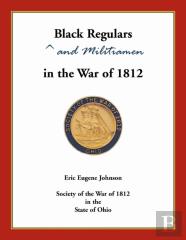 Black Regulars And Militiamen In The War Of 1812