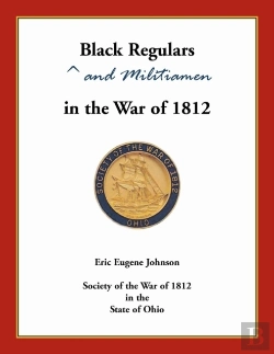 Bertrand.pt - Black Regulars And Militiamen In The War Of 1812