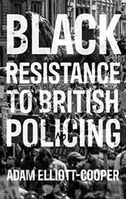 Bertrand.pt - Black Resistance To British Policing