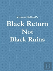 Black Return Not Black Ruins