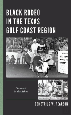 Bertrand.pt - Black Rodeo In The Texas Gulf Coast Region
