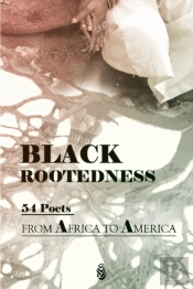 Black Rootedness