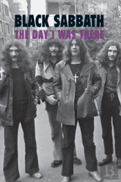 Black Sabbath - The Day I Was There