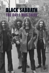 Black Sabbath - The Day I Was There
