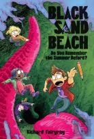 Black Sand Beach 2: Do You Remember The Summer Before?