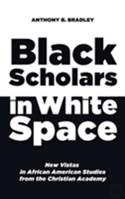 Bertrand.pt - Black Scholars In White Space