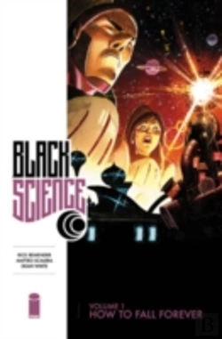 Bertrand.pt - Black Science Volume 1: How To Fall Forever