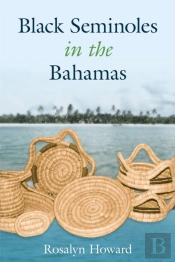 Black Seminoles In The Bahamas