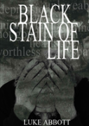 Black Stain Of Life